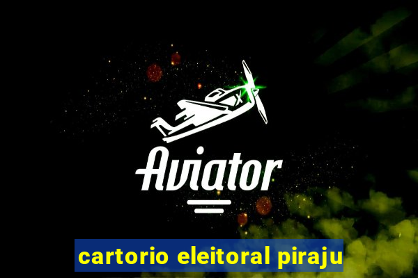 cartorio eleitoral piraju